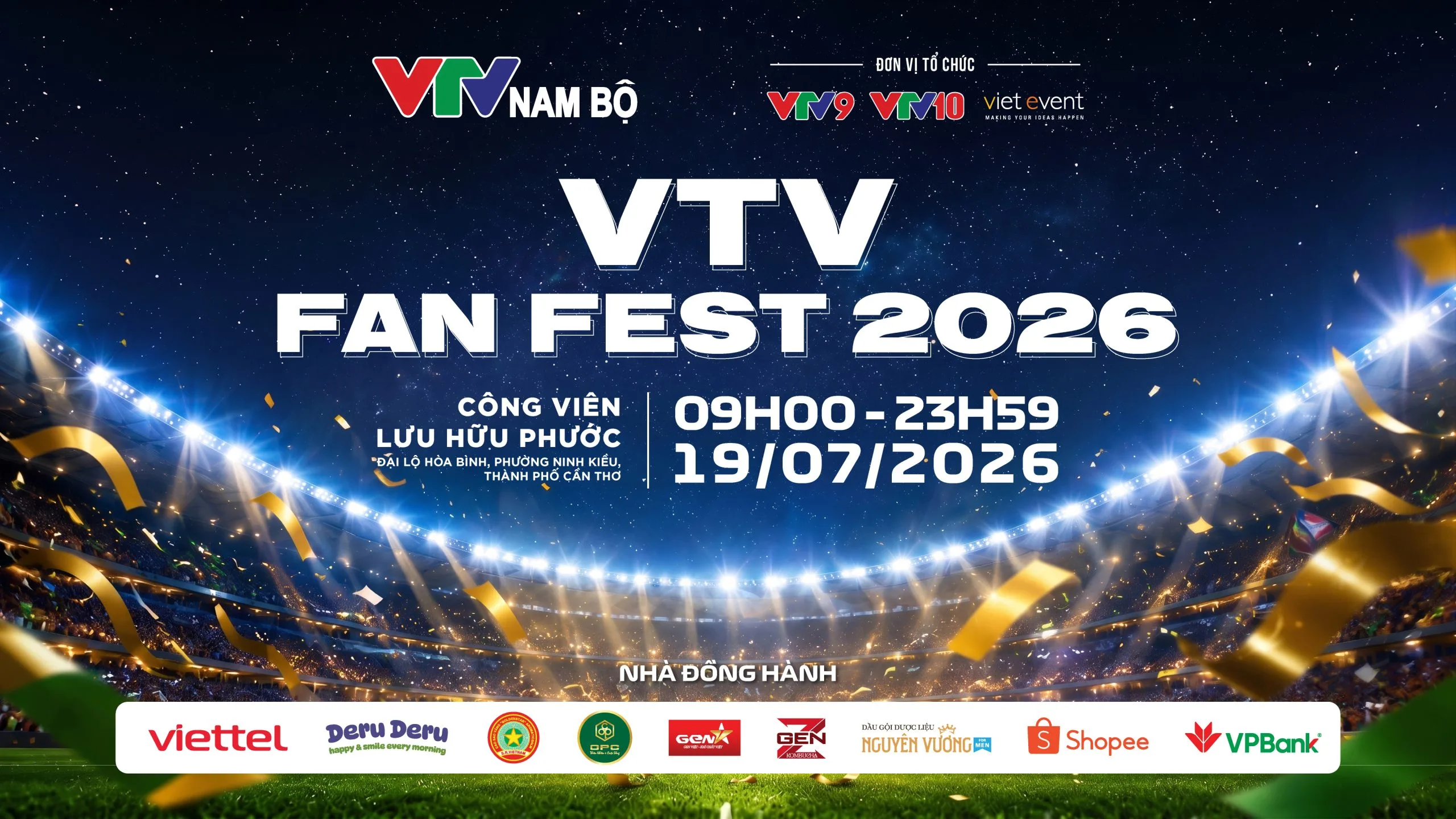 Fan Fest Chung kết World Cup 2026 - Đại tiệc bóng đá Cần Thơ từ cú bắt tay hợp tác VTV Nam Bộ và VE