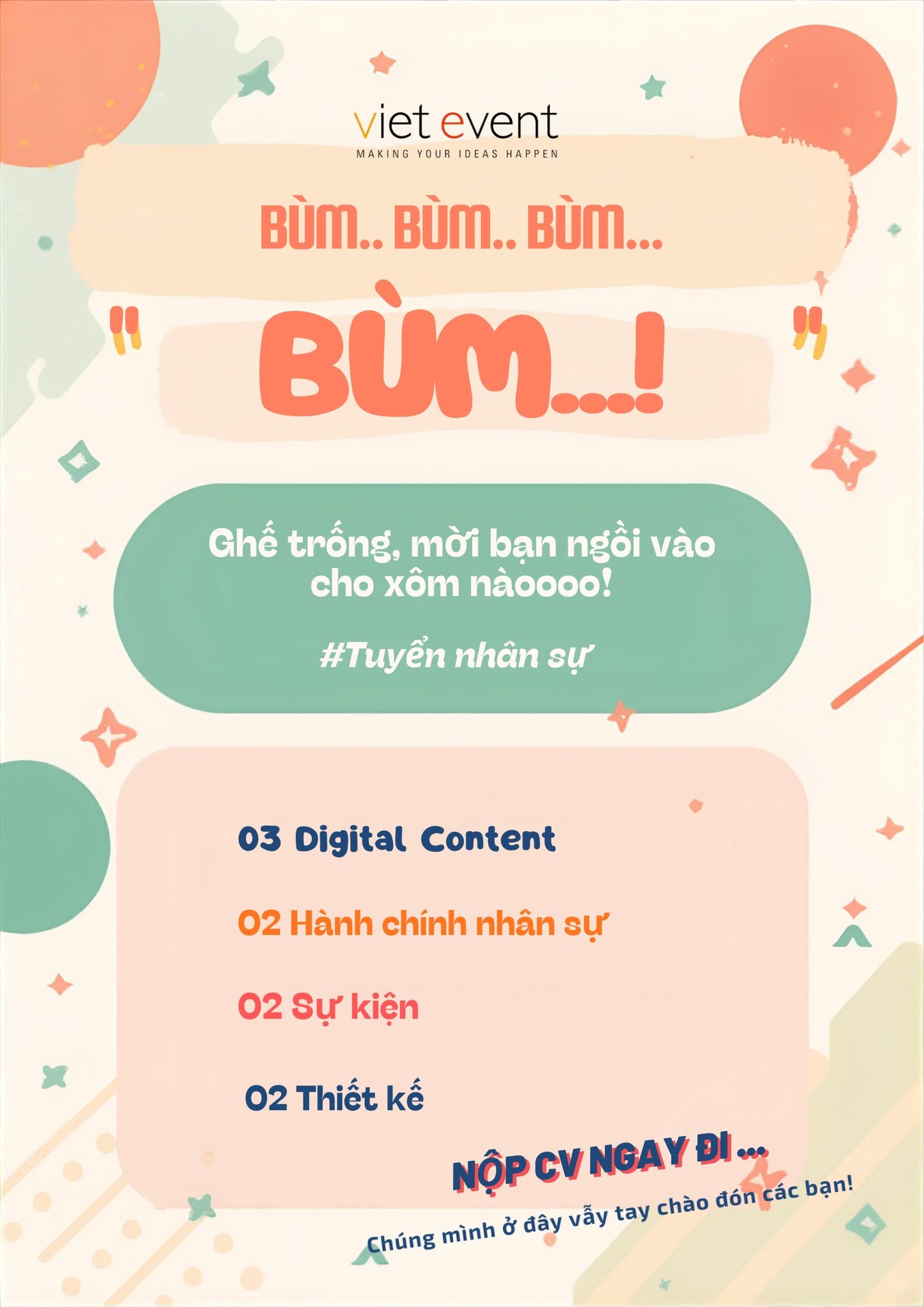 JD tuyển dụng năm 2026 – VietEvent tuyển nhân sự truyền thông, sự kiện