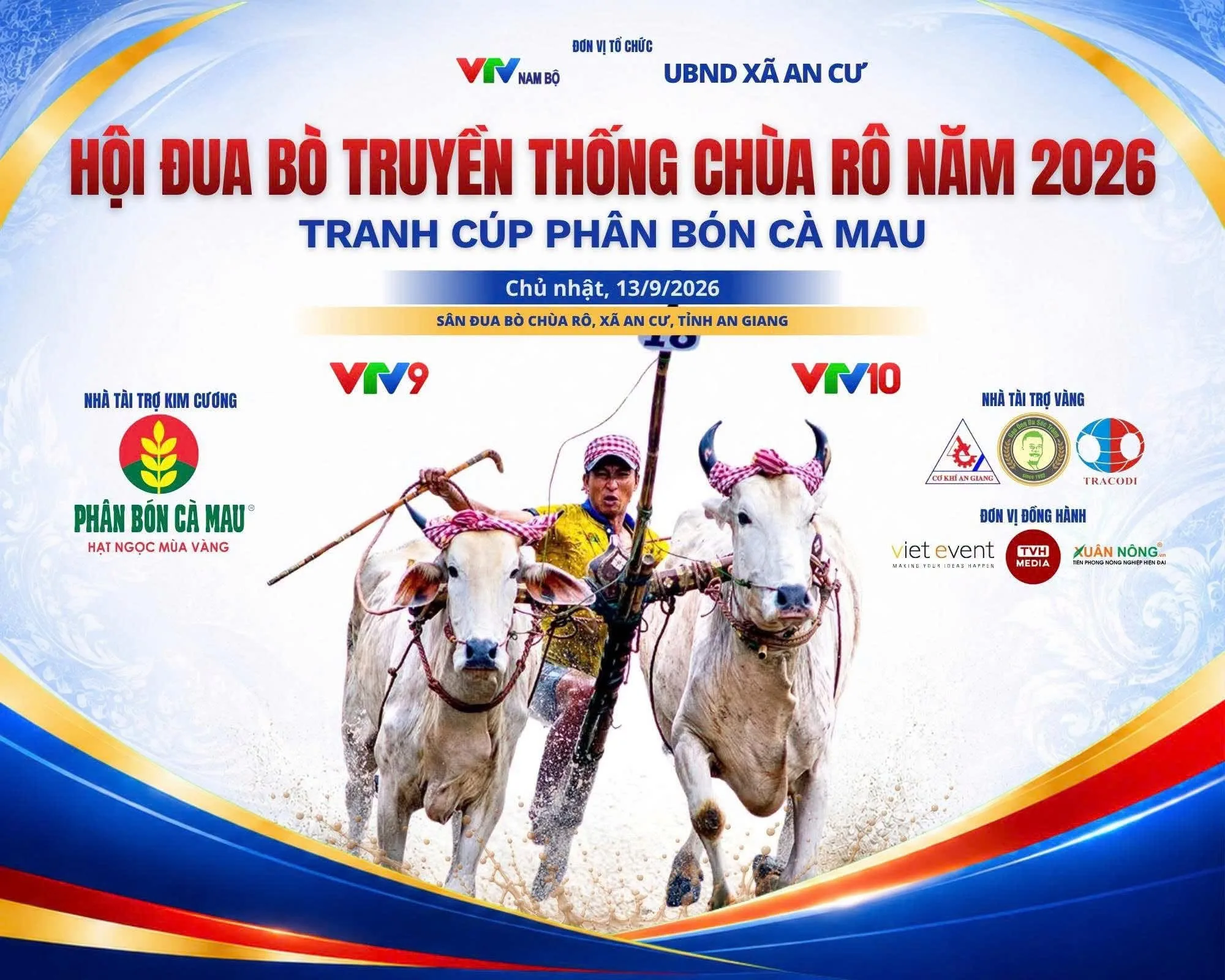 VIET EVENT ĐỒNG HÀNH HỘI ĐUA BÒ TRUYỀN THỐNG CHÙA RÔ 2026 - ĐƯỜNG ĐUA RỰC LỬA GIỮA MÙA LỄ HỘI KHMER AN GIANG